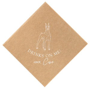 Honor your cherished four-legged family member with the Drinks On Me Dobermann Napkin. This design showcases a majestic Dobermann Pinscher. The playful phrase "Drinks on Me!" coupled with a tender "xoxo" and the dog’s personalized name, reflects the special place this furry friend holds in the family.