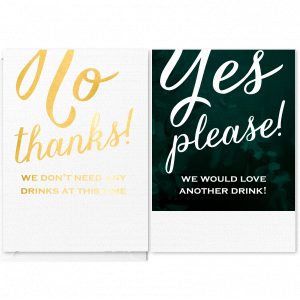 Yes Please! Drink Table Sign