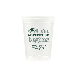 And The Adventure Begins Graduation Stadium Cup