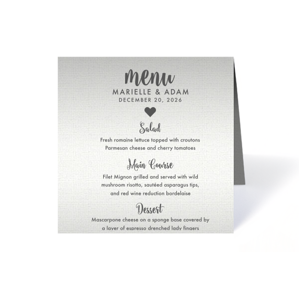The ever-popular Linen White Classic Menu with Thermo. Slate Thermography has a Solid Heart graphic and is good for use in Wedding themed parties and can be customized to complement every last detail of your party.