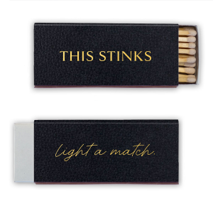 Add a humorous touch to practicality with our This Stinks Match. With a bold statement on the front, it brings a light-hearted approach to an age-old courtesy. The back gently prompts "Light a Match" in elegant cursive. Ideal for events, these matches offer a witty solution for bathroom etiquette.