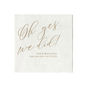 Oh yes, we did! Celebrate your wedding day with this custom cocktail napkin. 