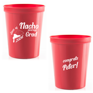 Nacho Average Graduation Cup