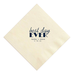 Celebrate your special day with the Best Day Ever Wedding Napkin. Featuring "Best Day" in simple script stacked over a bold, striking "EVER," this design makes a statement. With the couple’s names and date below, it exudes a classic yet contemporary charm that’s perfect for the modern wedding.

