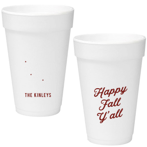 celebrate the autumn season with the Happy Fall Y'all Cup. Printed in your choice of cup style and ink color, make your family gatherings all the more personal this season.