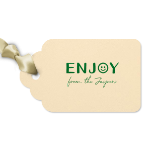 The most popular Gift Tag with an amazing graphics Enjoy and your name on it. They would look incredible and will give an amazing final touch. Surprise them, they will love it!