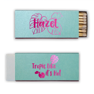 Tropic like it's hot with this custom matchbox. Our matches are the perfect addition to a tropical themed bachelorette party or birthday party. 