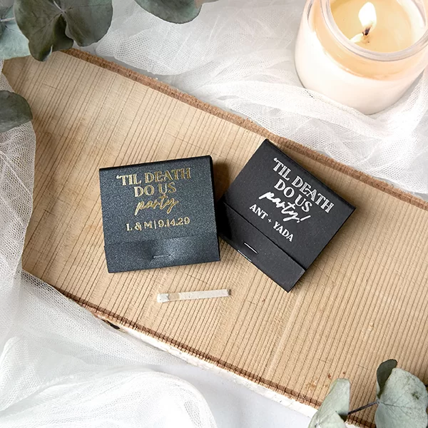 Matchbooks with text "til death do us party"