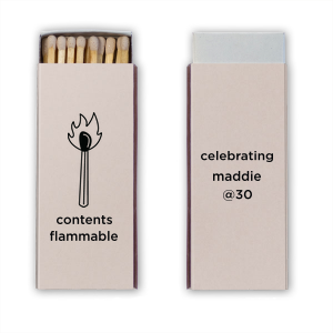 If you are throwing a birthday party and looking for a custom, trendy, and minimalist party favor, Minimalist Birthday Matches are for you! Featuring a hand drawn graphic of a lit match, this modern party favor will be beloved by your guests. 