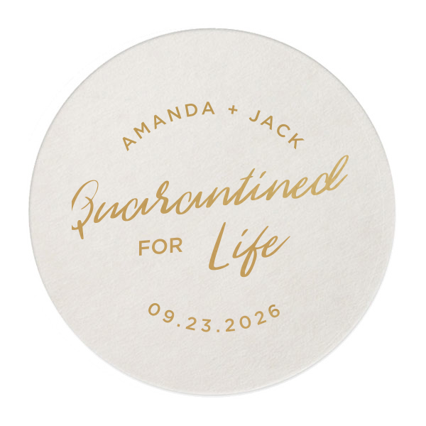 Quarantined For Life Frame Coaster