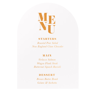 Our custom Minimal Gold Arch Menu will give your party the personalized touch every host desires. Decorate your table like never before, amaze your guests and leave unforgettable moments! 