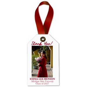 Tie up the previous chapter in your life with the Script Thank You Class Of Graduation Custom Photo Gift Tag. Ideal for thank yous and well wishes, the customizable gift tag features your personally uploaded photo, making you the star of the show.