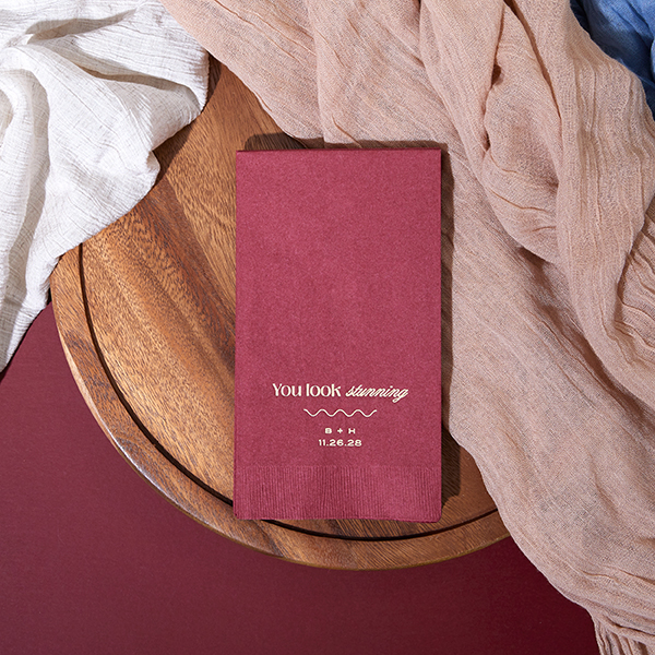 You Look Stunning Napkin