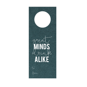 Great Minds Wine Tag