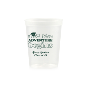 And The Adventure Begins Graduation Stadium Cup