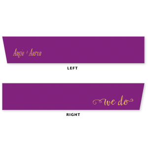 Enhance your special day with the We Do Wedding Ribbon, where the couple's names are tenderly scripted, bookended by 'we do' in ornate flourishes. This ribbon wraps your celebration in elegance, turning simple touches into grand statements.