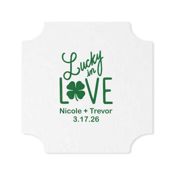 ForYourParty's chic Eggshell Square Coaster with Satin Leaf Foil has a Lucky In Love graphic and is good for use in Wedding, St Patricks Day themed parties and can be customized to complement every last detail of your party.