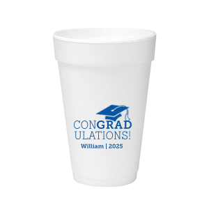 Best Day Ever Grad Foam Cup, 12oz Foam Cup