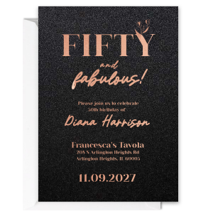 Now you have chance to get this amazing Fifty And Fabulous Invitation. It bring special vibe and will definitely cheer up everyone on your party! Don't think twice.