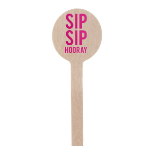 Sip Sip Hooray Block Font Stir Stick