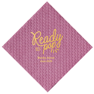 The ever-popular Pearl Gold Shimmer Cocktail Napkin with Shiny Rose Quartz Foil has a Ready to Pop graphic and is good for use in Words, Baby Shower themed parties and can't be beat. Showcase your style in every detail of your party's theme!