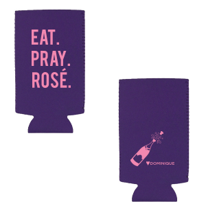 Eat. Pray. Rosé. Can Cooler