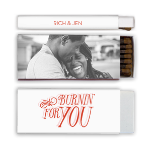 ForYourParty's chic White Classic Custom Photo Matchbox with Matte Blush Ink Digital Print Colors and Matte Poppy Ink Digital Print Colors has a Burning For You graphic and a Burning For You graphic and is good for use in Words, Calligraphy, Wedding themed parties and will make your guests swoon. Personalize your party's theme today.