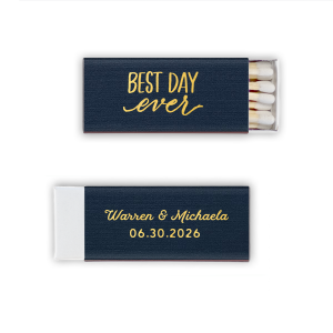 Embrace jubilation with the Traditional Script Names Best Day Ever Wedding Match design, featuring a vivacious "Best Day Ever" declaration on the front. The reverse side elegantly presents the couple's names in traditional script, crowned by the wedding date, blending excitement with classic charm.