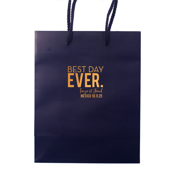 Best Day Ever Block Font Gift Bag