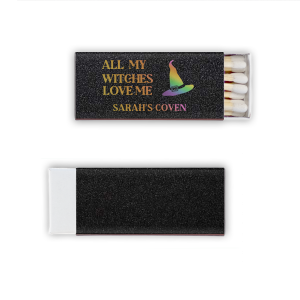Strike up some serious style with these personalized Hat All My Witches Love Me Matches! With your family name on the label, they'll make a memorable impression. And who knows? They just might ignite a friendship that lasts a lifetime!