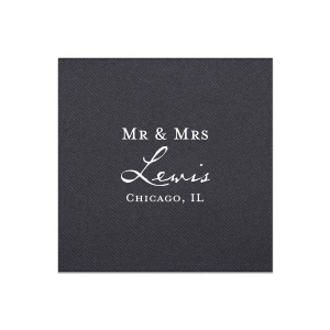 The Handwritten Mr & Mrs Napkin design elegantly combines tradition and sophistication. "Mr. & Mrs." are showcased in bold, all caps block lettering, complemented by the couple's last name in grand, formal script. The design is completed with the city and state, adding a personalized, distinguished touch.