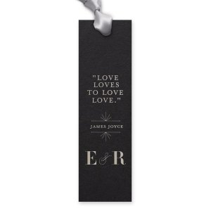 Mark the pages of your love story with the Author Quote Bookmark, featuring space for a cherished love quote and its author. The couple's initials below add a personal signature, gifting guests a piece of your shared narrative.