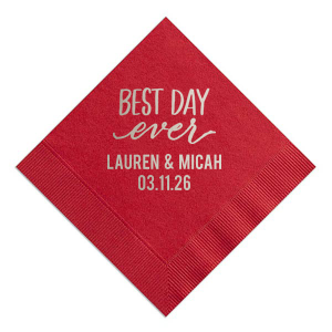 Unfold the joy with the Best Day Ever Script Napkin adorned with an exuberant, flourished script that radiates celebration. The couple's initials nestled below add a bespoke touch to this jubilant declaration.