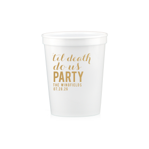 Til Death Do Us Party Cup