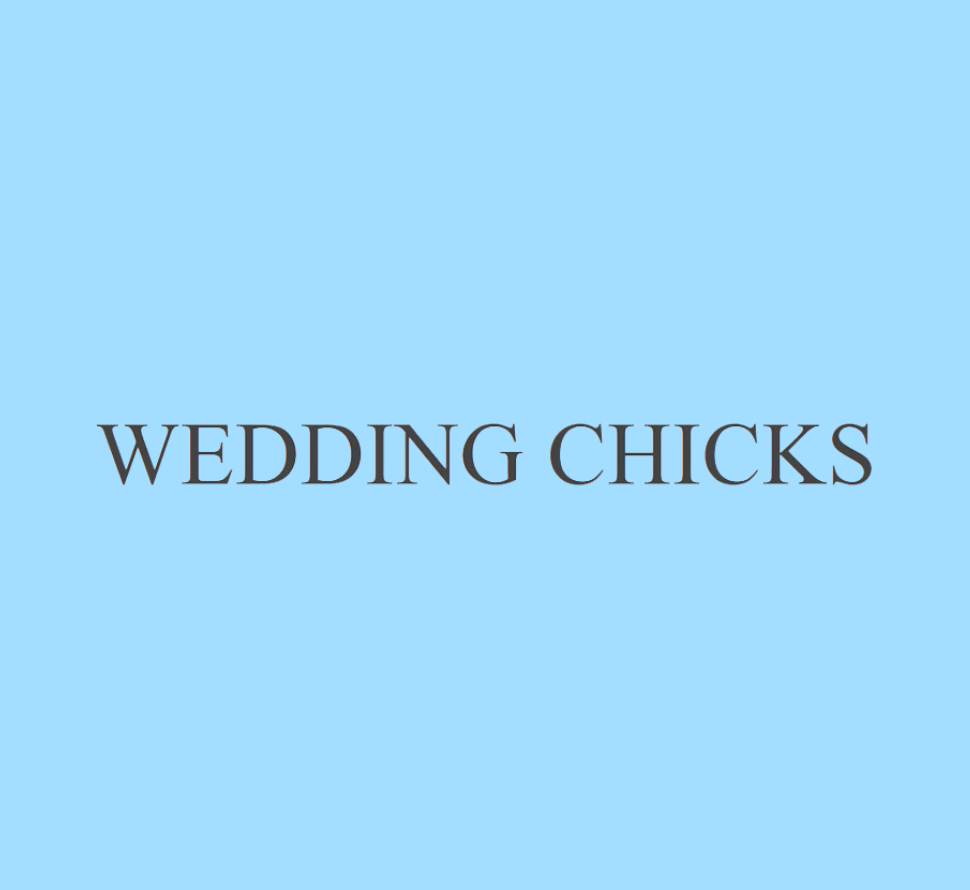 Wedding Chicks