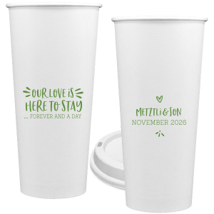 Cheers to endless love! With Here to Stay Wedding Cup, each sip reminds guests that your love isn't just for now, it's "forever and a day." The vibrant quote shouts energy, while your names and date add a sweet touch. Perfect for toasting a love that’s here to stay! 