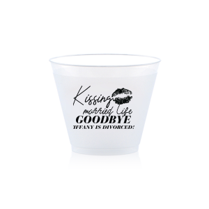 Kissing Married Life Goodbye Divorce Party Cup