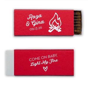 Got a spark to ignite? Turn up the heat with the Light My Fire Match. Paying a groovy homage to The Doors' classic, these matches are sure to set the mood. Complete with campfire graphics and personal touches, they're the perfect fiery favor!