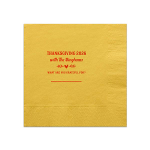 Give thanks with a grateful heart. For this Thanksgiving you can have the best Napkin branded with your names. Best decoration for the best event, isn't it?