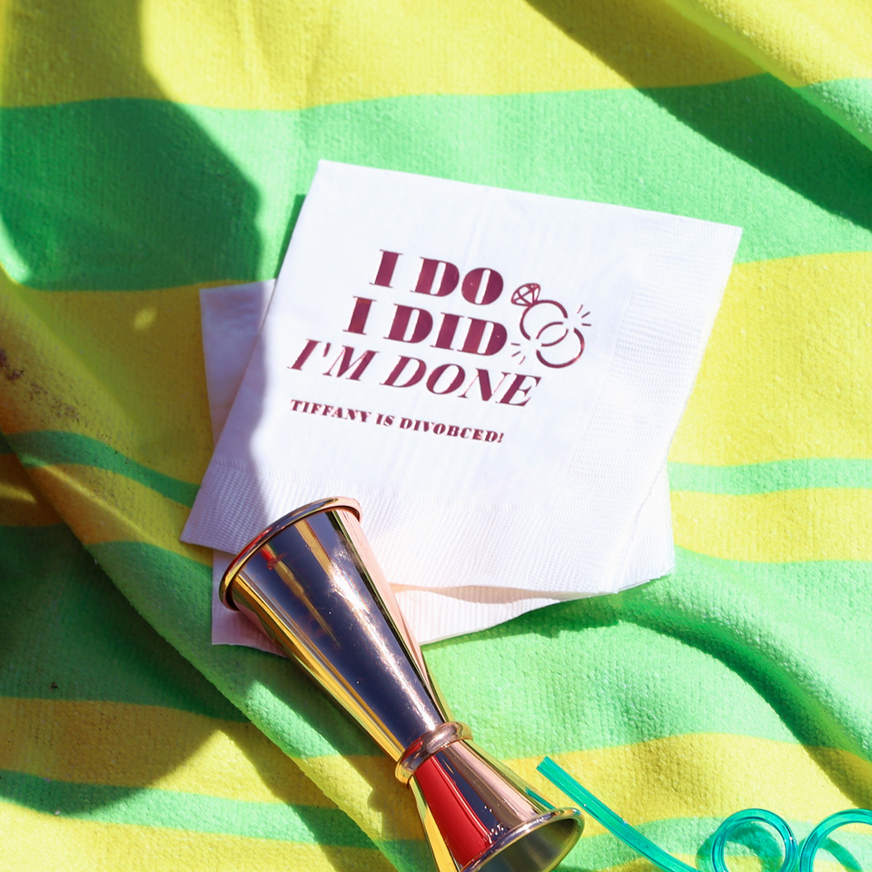 I Do I Did I'm Done Divorce Party Napkin