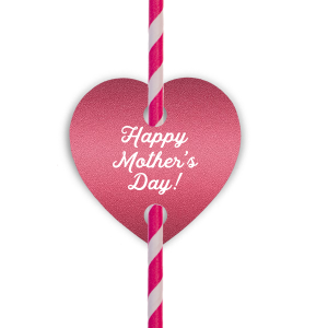Happy Mother's Day Straw Tag