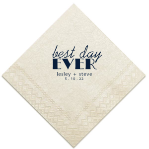 Celebrate your special day with the Best Day Ever Wedding Napkin. Featuring "Best Day" in simple script stacked over a bold, striking "EVER," this design makes a statement. With the couple’s names and date below, it exudes a classic yet contemporary charm that’s perfect for the modern wedding.

