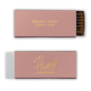 Set the night ablaze with cheer using the Cursive Happy Anniversary Match, where 'Happy' twirls with celebratory flourishes. 'Anniversary' completes the festive script, and the couple's legacy sparkles on the reverse, marking another year of sparks flying.