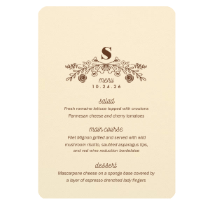 Present a feast for the eyes with the Rose Laurel Menu, crowned by an arch of hand-drawn blooms and foliage. Thirteen lines await your gourmet selections, framing each course with an air of elegance befitting the finest gatherings.
