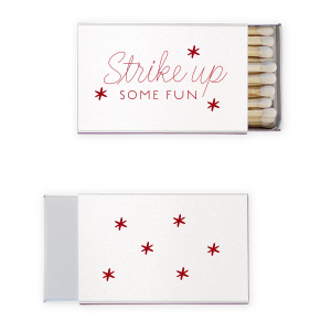 The Strike Up Fun Matchbook radiates excitement and playful energy. Its design features "Strike up" in a lively script, underscored by "SOME FUN" in bold. Accented with three solid star-like sparks, this matchbook promises a party atmosphere filled with fun and high spirits. 