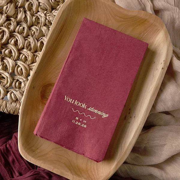  You Look Stunning Napkin
