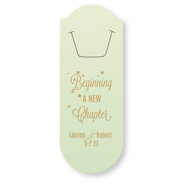 Chronicle the start of wedded bliss with the Beginning a New Chapter Bookmark, aglow with the shimmer of new beginnings and twinkling stars. The couple's names and wedding date below are the opening lines to a story filled with promise and shared dreams.