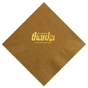 Show off your gratitude and your fancy pants with these Thanksgiving-themed napkins. Your guests will love them. Prepare yourself for thousands of compliments!