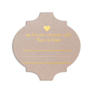 Have your wedding guests fill out their favorite memory of the couple. This unique party accessory will stand out in your guest's minds. 