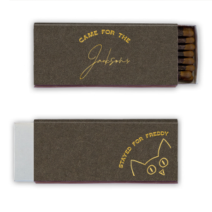 Spark conversation at your next event or house party with the Came for the Family, Stayed for the Cat Matches. One side invites personalization with your family name, while the other side is graced with a playful cat peeking out, topped with "Stayed for" and a space for your cat's name. A charming touch for any home entertainment setting or gift giving for your favorite cat family.